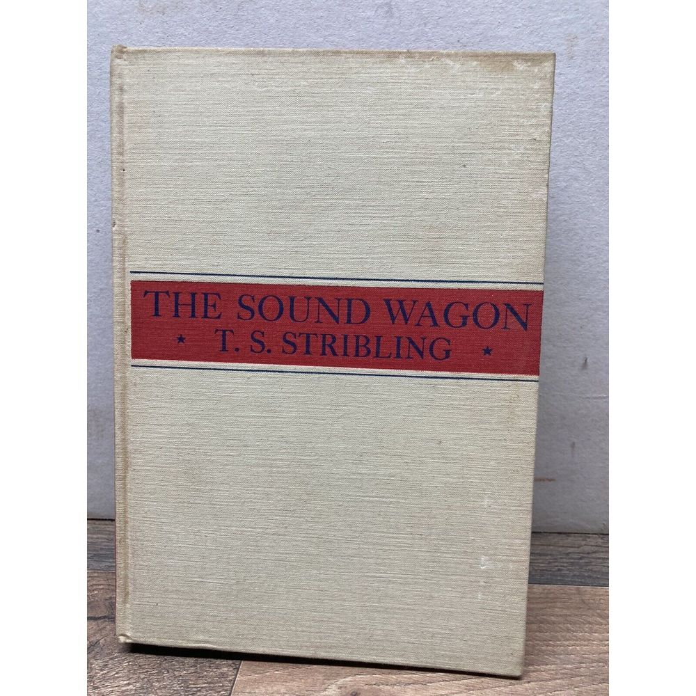 The Sound Wagon‎ 1936 T.S. Stribling Good Condition